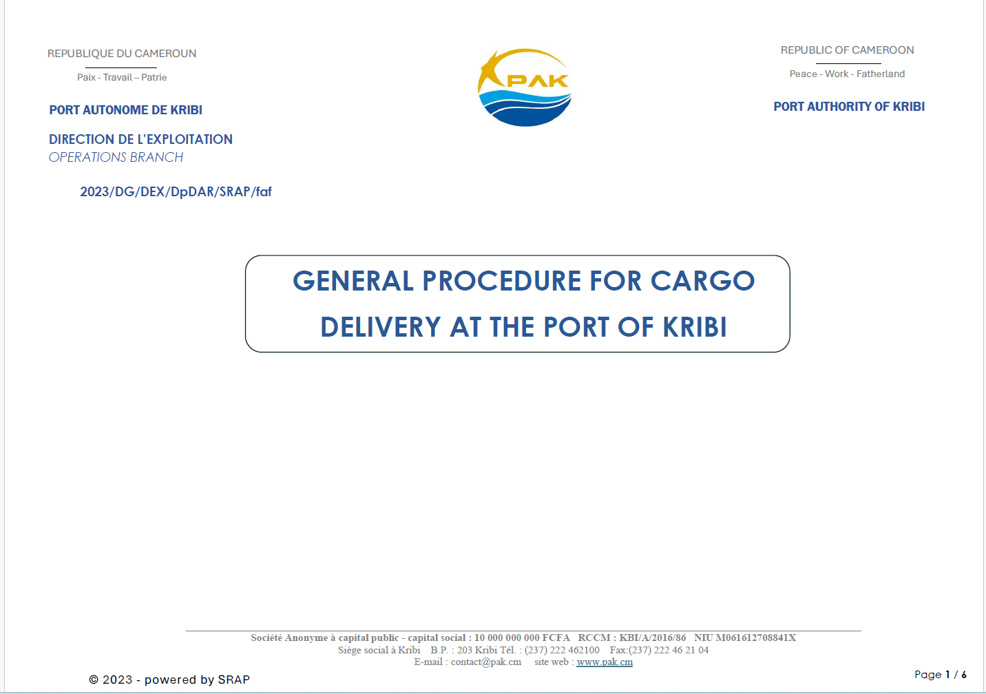 GENERAL PROCEDURE FOR CARGO DELIVERY AT THE PORT OF KRIBI