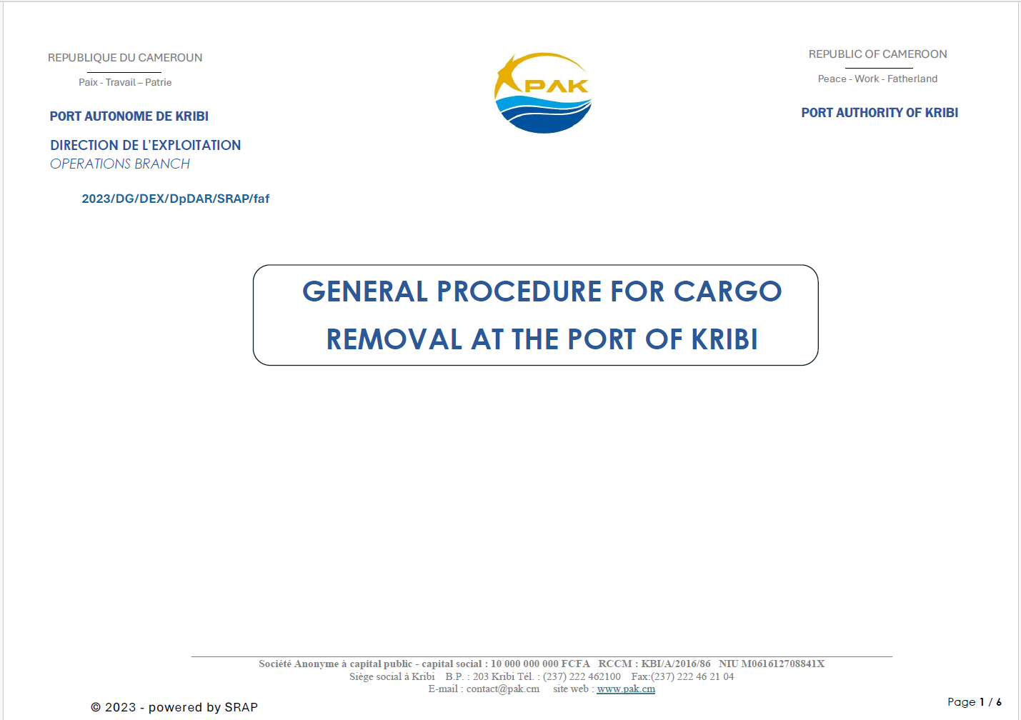 GENERAL PROCEDURE FOR CARGO REMOVAL AT THE PORT OF KRIBI